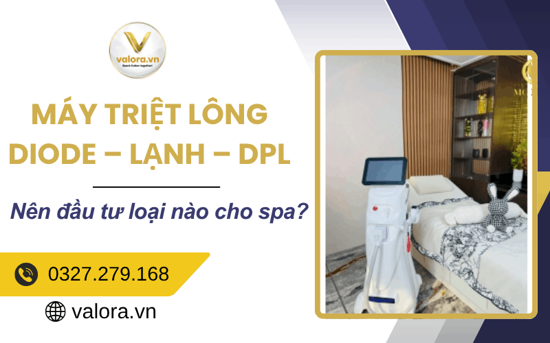 máy triệt lông (Diode - Lạnh - DPL)