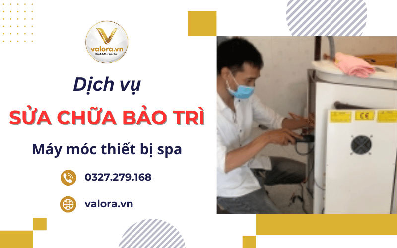 sửa chữa bảo trì thiết bị spa